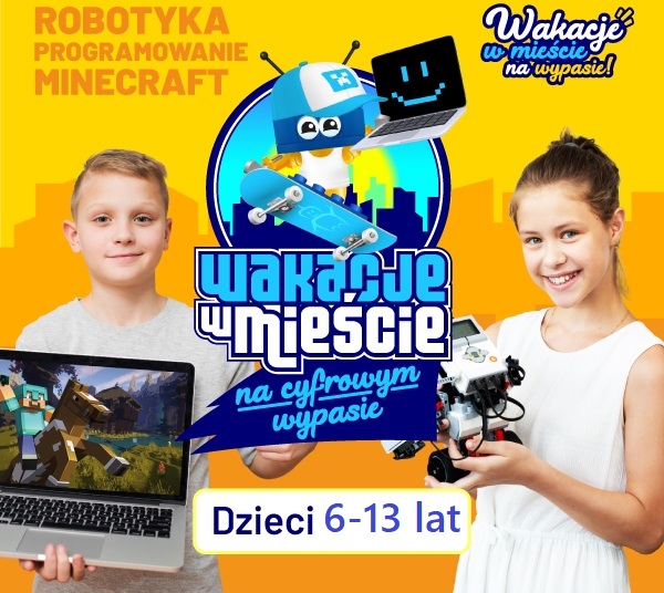 Wakacje z robotyką, Minecraftemi programowaniem w Bolesławcu